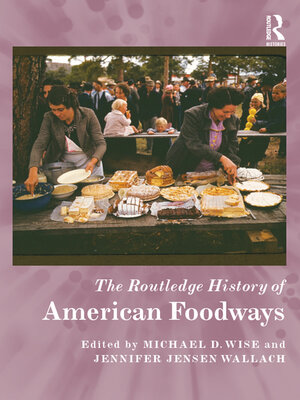 cover image of The Routledge History of American Foodways